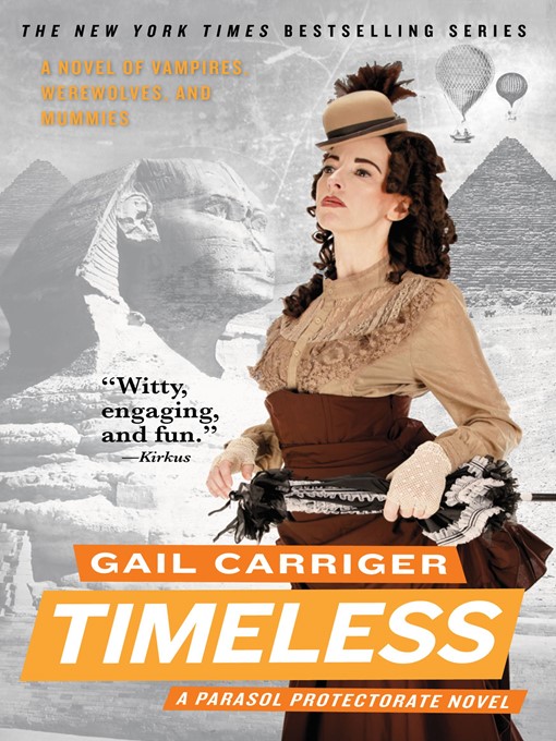 Title details for Timeless by Gail Carriger - Available